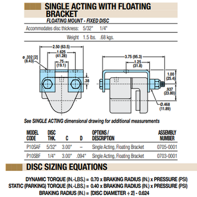 07030001 TOLOMATIC PNEUMATIC CALIPER BRAKE, SINGLE ACTING, FLOATING MOUNT - FIXED DISC, 1/4" THICK (P10SBF)