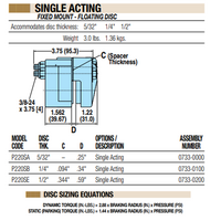 07220002 TOLOMATIC PNEUMATIC CALIPER BRAKE - SINGLE ACTING, FIXED MOUNT - FLOATING DISC, 3/8" THICK (P20SL)